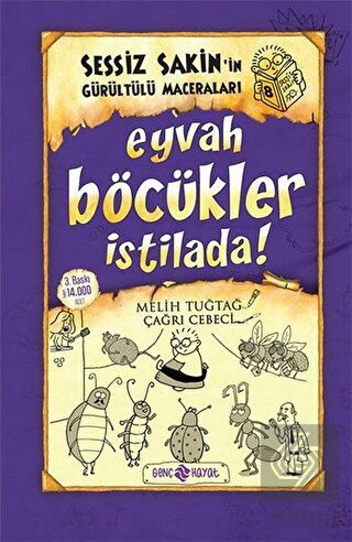 Eyvah Böcükler İstilada! - Sessiz Sakin\'in Gürültü