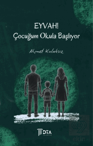 Eyvah! Çocuğum Okula Başlıyor