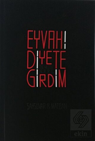 Eyvah! Diyete Girdim