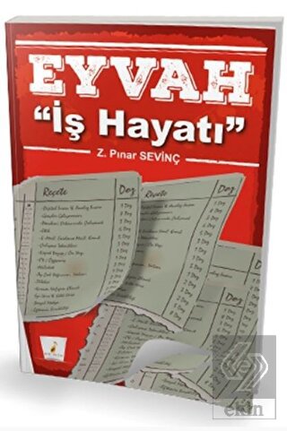 Eyvah ''İş Hayatı''