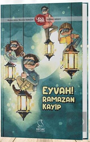 Eyvah Ramazan Kayıp