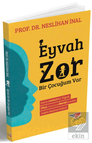 Eyvah Zor Bir Çocuğum Var