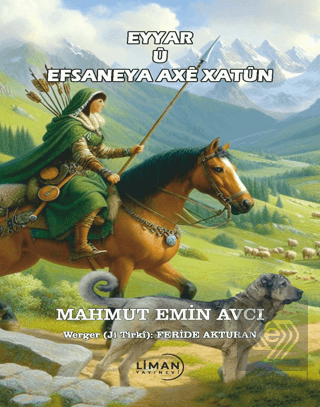 Eyyar ü Efsaneya Axe Xatün