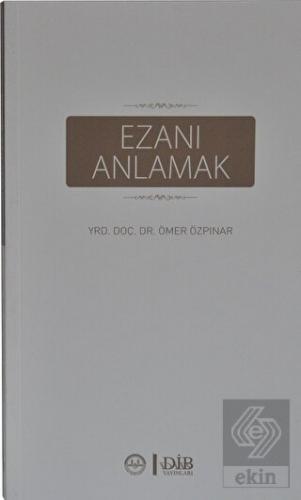 Ezanı Anlamak