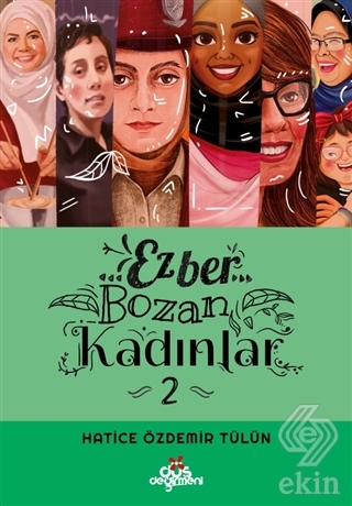 Ezber Bozan Kadınlar 2