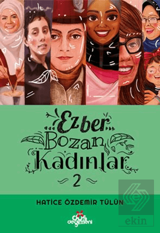 Ezber Bozan Kadınlar 2