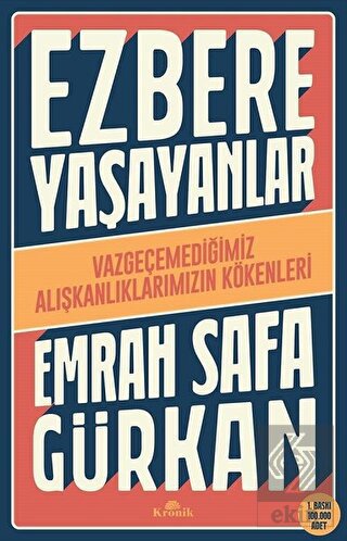 Ezbere Yaşayanlar