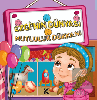 Ezginin Dünyası Mutluluk Dükkanı