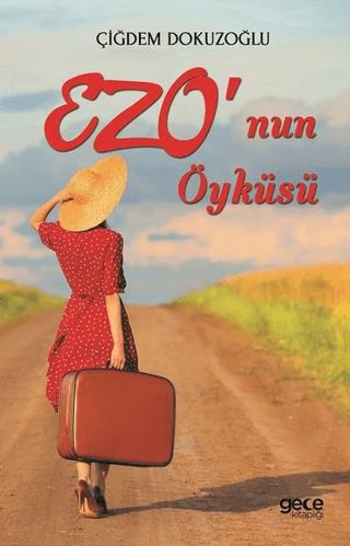 Ezo'nun Öyküsü Çiğdem Dokuzoğlu Gece Kitaplığı Satın Al - ekinkitap.co