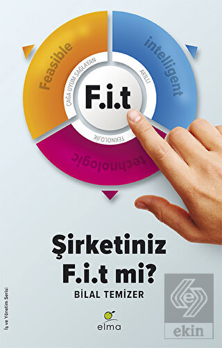 F.i.t - Şirketiniz F.i.t mi?