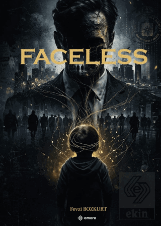 Faceless Fevzi Bozkurt Amore Yayınevi Satın Al - ekinkitap.com