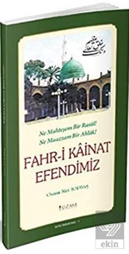 Fahr-i Kainat Efendimiz (Tek Renk)