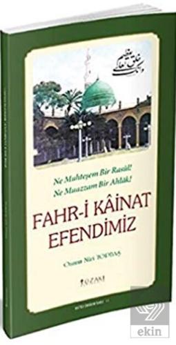 Fahr-i Kainat Efendimiz (Tek Renk)