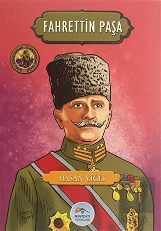 Fahrettin Paşa - Şanlı Komutanlar/İz Bırakanlar Se