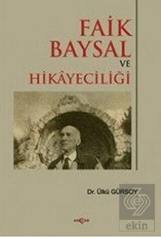 Faik Baysal ve Hikayeciliği