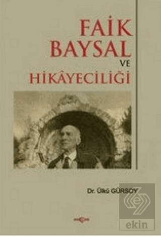 Faik Baysal ve Hikayeciliği
