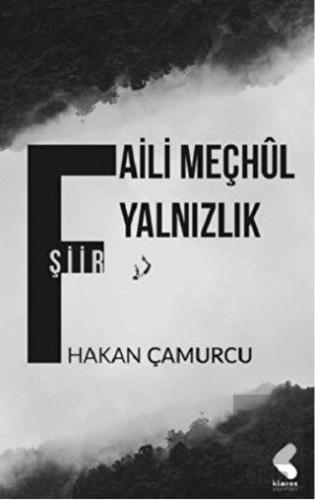 Faili Meçhul Yalnızlık