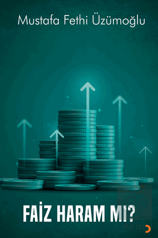 Faiz Haram mı?