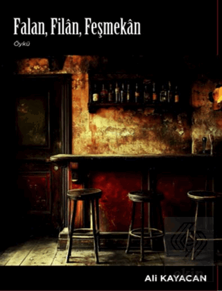 Falan ,Filân ,Feşmekân