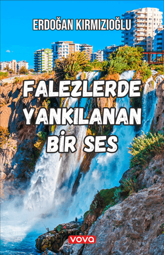 Falezlerde Yankılanan Bir Ses