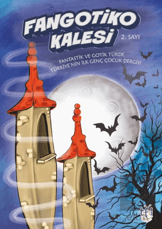 Fangotiko Kalesi 2. Sayı