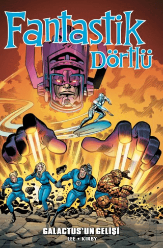 Fantastik Dörtlü Galactusun Gelişi