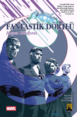 Fantastik Dörtlü Hayat Hikayesi