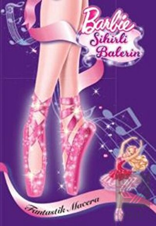 Fantastik Macera - Barbie Sihirli Balerin