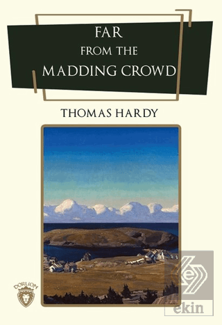 Far From The Madding Crowd
