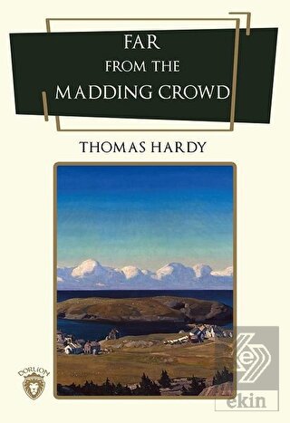Far From The Madding Crowd