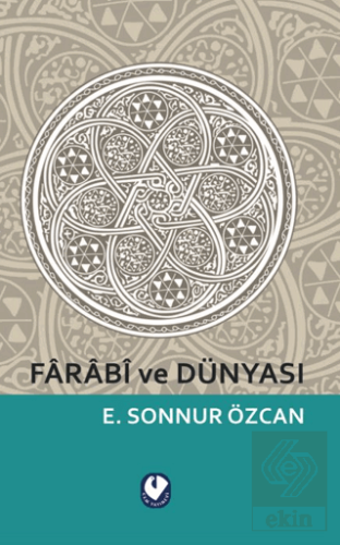 Farabi ve Dünyası