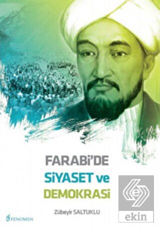 Farabi\'de Siyaset ve Demokrasi
