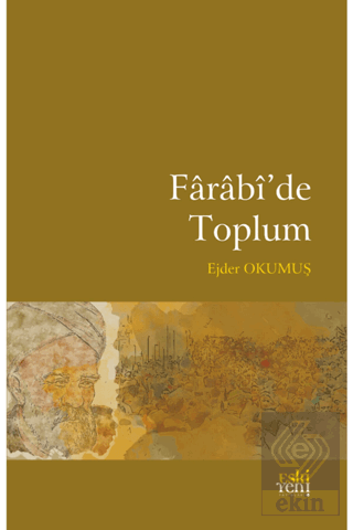 Farabi\'de Toplum