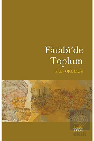 Farabi\'de Toplum
