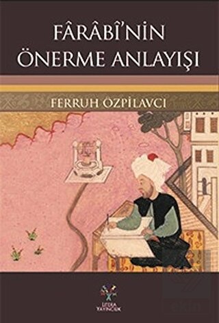 Farabi\'nin Önerme Anlayışı