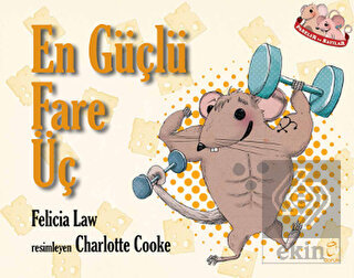 Fareler ve Sayılar 3 - En Güçlü Fare Üç