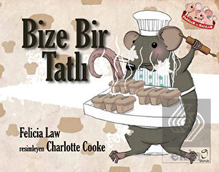 Fareler ve Sayılar 9 - Bize Bir Tatlı