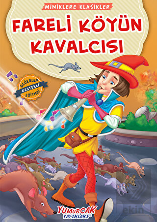 Fareli Köyün Kavalcısı - Miniklere Klasikler