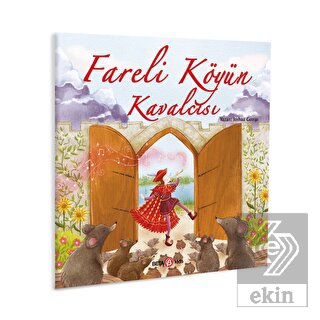 Fareli Köyün Kavalcısı