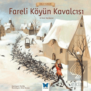 Fareli Köyün Kavalcısı