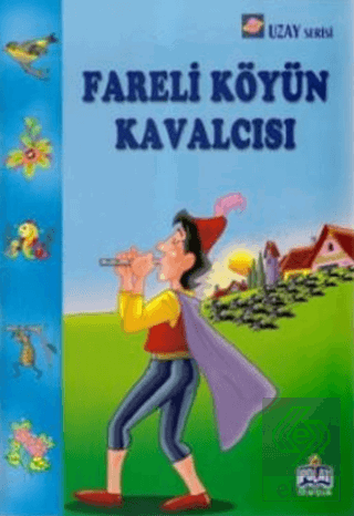 Fareli Köyün Kavalcısı
