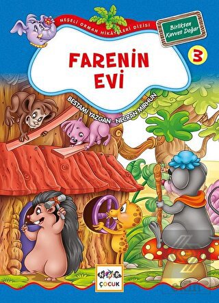 Farenin Evi 3 - Birlikten Kuvvet Doğar