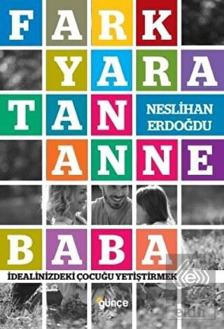 Fark Yaratan Anne Baba