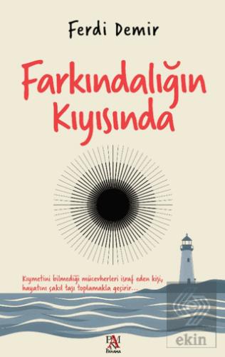 Farkındalığın Kıyısında