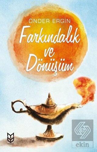 Farkındalık ve Dönüşüm