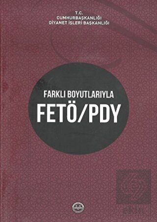 Farklı Boyutlarıyla Fetö Pyd