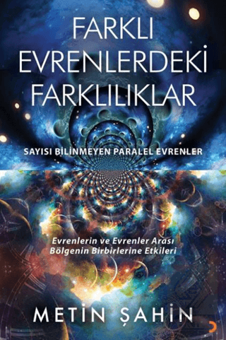 Farklı Evrenlerdeki Farklılıklar