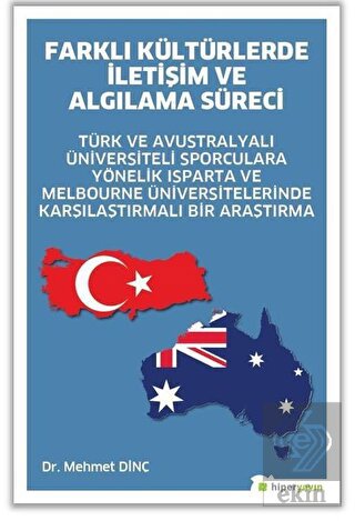 Farklı Kültürlerde İletişim ve Algılama Süreci