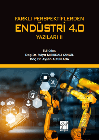 Farklı Perspektiflerden Endüstri 4.0 Yazıları 2
