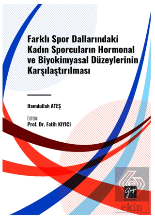 Farkli Spor Dallarindaki Kadin Sporcularin Hormona